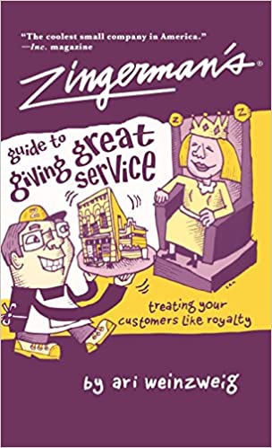Zingerman's Guide To Giving Great Service